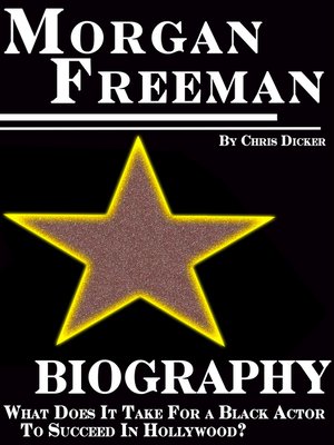 cover image of Morgan Freeman Biography